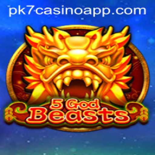 Exploring the Exciting World of 5GodBeasts and the PK7 Casino App