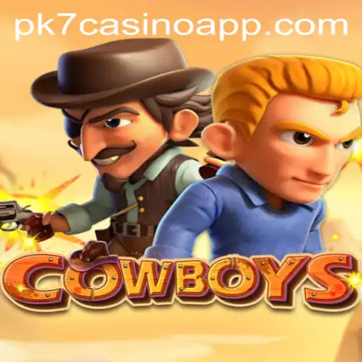 Exploring the Thrilling World of COWBOYS in PK7 Casino App