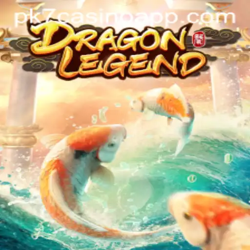 DragonLegend: Unveiling Myths and Adventure in the PK7 Casino App