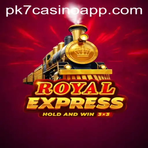 The RoyalExpress: An In-Depth Exploration of the PK7 Casino App