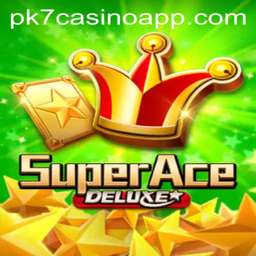 Exploring SuperAceDeluxe: An Engaging Casino Adventure on PK7 Casino App