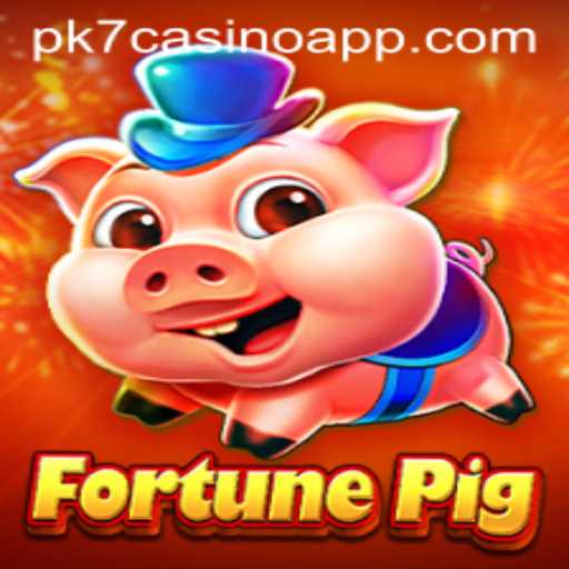 Exploring the Exciting World of FortunePig and the PK7 Casino App