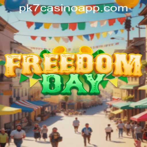 Exploring FreedomDay and the pk7 Casino App