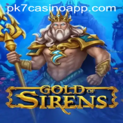 GoldofSirens: An Immersive Gaming Experience with the PK7 Casino App