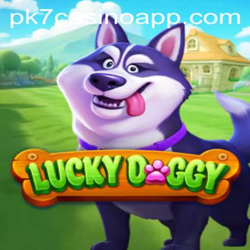 Explore the Thrilling World of LuckyDoggy and PK7 Casino App