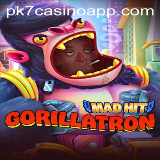 Unveiling the Excitement of MadHitGorillatron and Its Connection to the PK7 Casino App