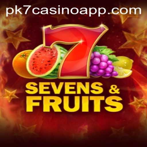SevensFruits: A Thrilling Addition to PK7 Casino App