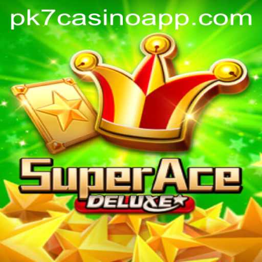 Exploring SuperAceDeluxe: An Engaging Casino Adventure on PK7 Casino App