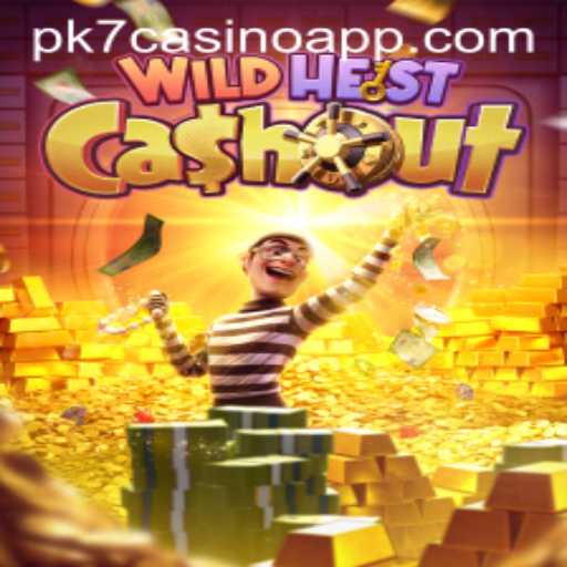 Discover the Thrills of WildHeistCashout on the PK7 Casino App