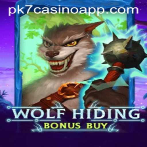 Unveiling the Thrills of WolfHidingBonusBuy on pk7 Casino App
